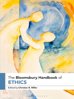 cover image of The Bloomsbury Handbook of Ethics